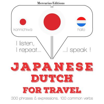 Travel words and phrases in Dutch - JM Gardner, Audio, 9782821134386