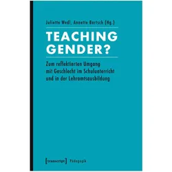 Teaching Gender?, Fachbücher von Annette Bartsch, Juliette Wedl