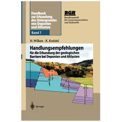 Handbuch zur Erkundung des Untergrundes von Deponien und Altlasten, Fachbücher von Hildegard Wilken, Klaus Knödel