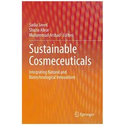 Sustainable Cosmeceuticals, Fachbücher von Sadia Javed, Muhammad Arshad, Shazia Abrar