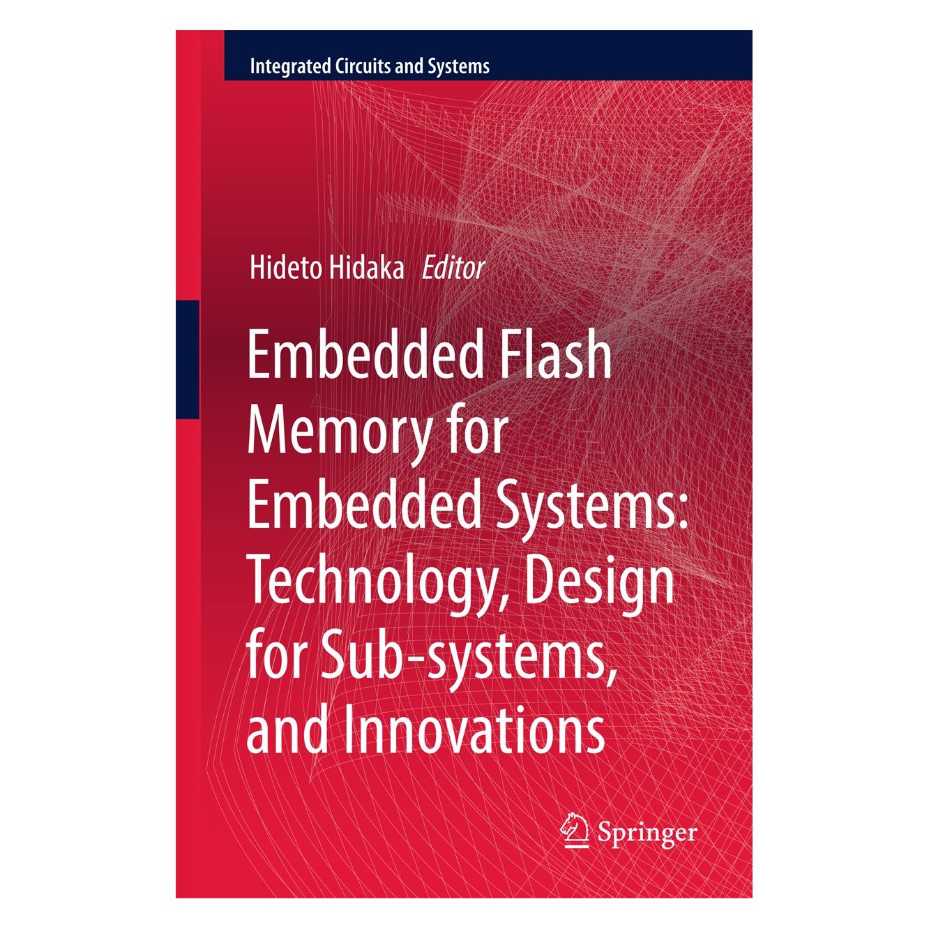 Springer Embedded Flash Memory for Embedded Syst (Englisch, Hardcover, Hideto Hidaka) (9783319553054)