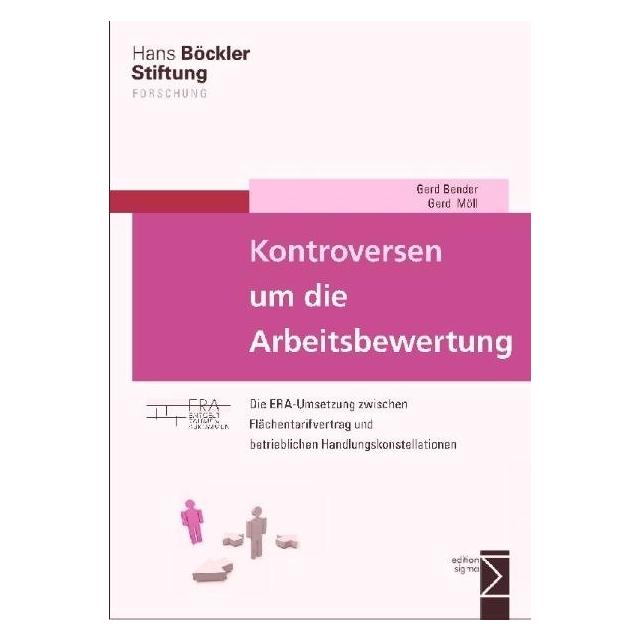 Edition Sigma Kontroversen um die Arbeitsbewertung (Deutsch, Softcover, Gerd Bender, Gerd Möll) (7557147)