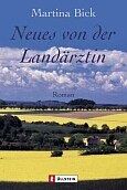 Martina Bick - Neues von der Landärztin: Roman - Preis vom 15.10.2026 23:06:25 h