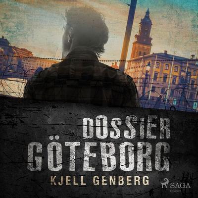 Dossier Göteborg - Kjell E. Genberg, Audio, 9788728041499