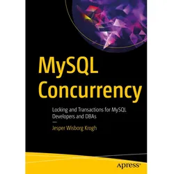 MySQL Concurrency, Fachbücher von Jesper Wisborg Krogh