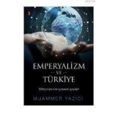Emperyalizm ve Türkiye, Taschenbuch von Muammer Yazici, Cinius Yayinlari