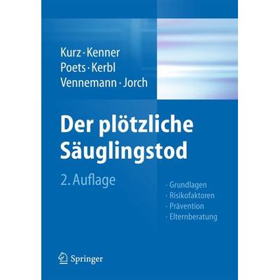 Der plötzliche Säuglingstod, Taschenbuch von , Springer Wien, 978-3-7091-1443-8