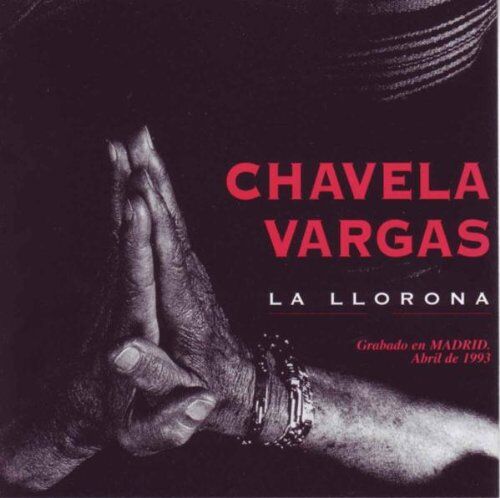 Chavela Vargas - La Llorona [Madrid 1993] - Preis vom 11.10.2026 03:10:56 h
