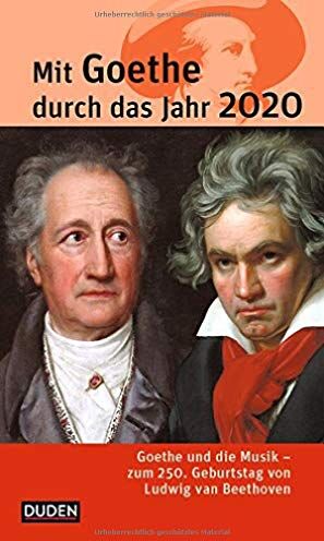 Jochen Klauß - Mit Goethe durch das Jahr 2020: Goethe und die Musik. Zum 250. Geburtstag von Ludwig van Beethoven - Preis vom 02.10.2026 23:42:20 h