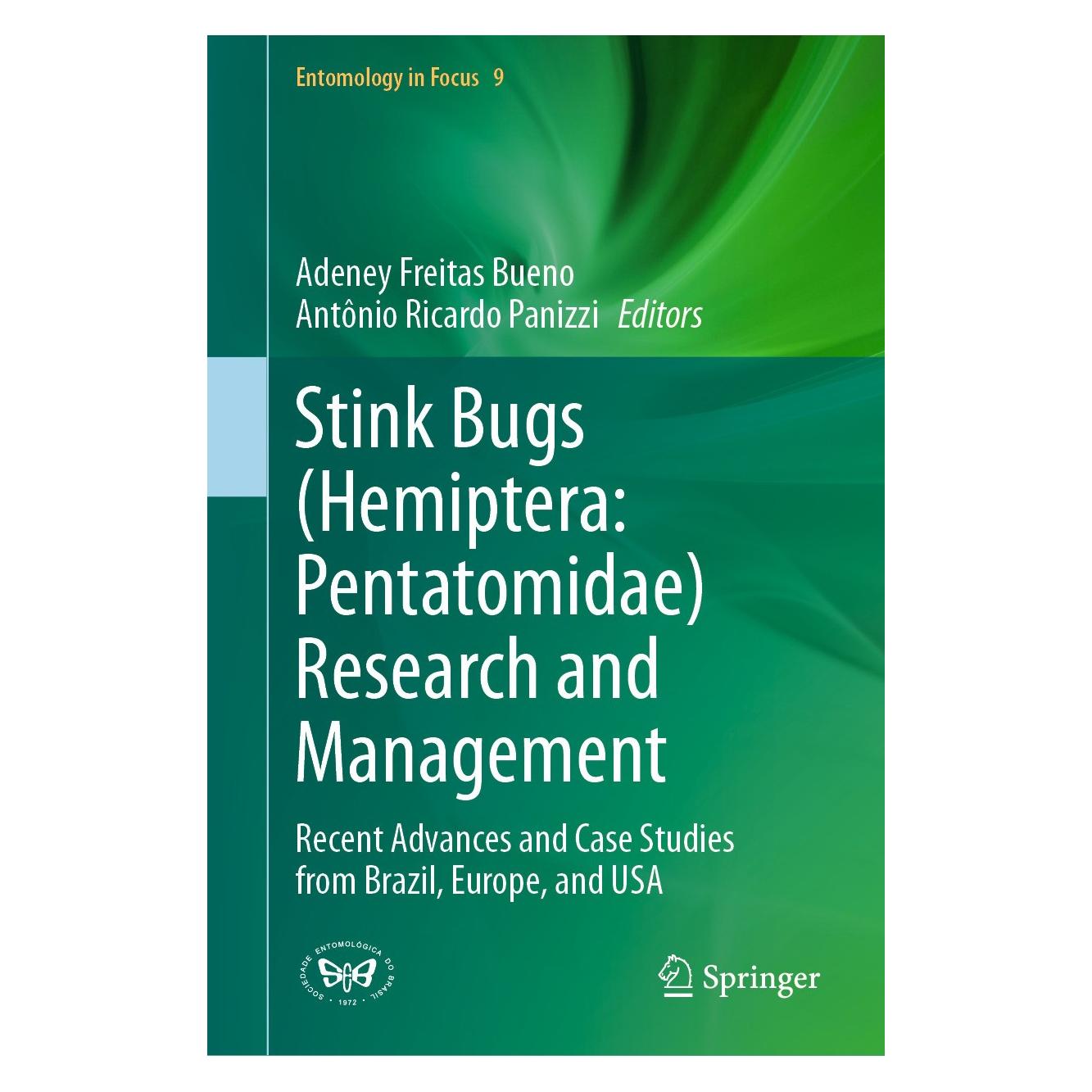 Springer Stink Bugs (Hemiptera: Pentatomidae) Research and Management (Englisch, Hardcover, Adeney Freitas Bueno, Antônio Ricardo Panizzi) (9783031697418)