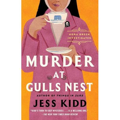 Murder at Gulls Nest, Taschenbuch von Jess Kidd, Atria Books, 978-1-66803-404-0