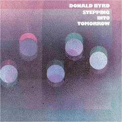 Blue Note, Schallplatten, Stepping Into Tomorrow (Ogv) (Donald Byrd)