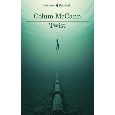 Twist, Taschenbuch von Colum McCann, Feltrinelli, 978-88-07-03681-1
