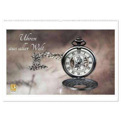 Uhren aus aller Welt (Wandkalender 2027 DIN A2 quer), CALVENDO Monatskalender