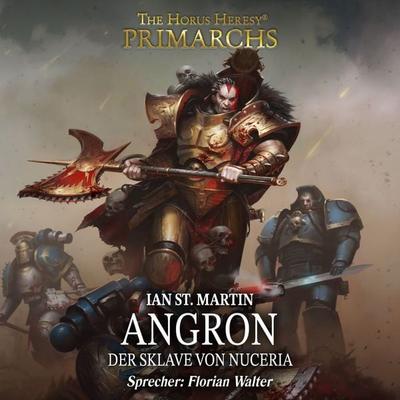 The Horus Heresy: Primarchs 11 - Ian St. Martin, Audio, 4069828293045