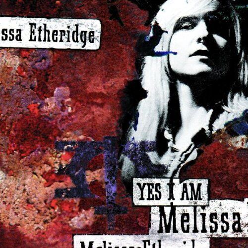 Melissa Etheridge - Yes I am - Preis vom 11.10.2026 03:10:56 h