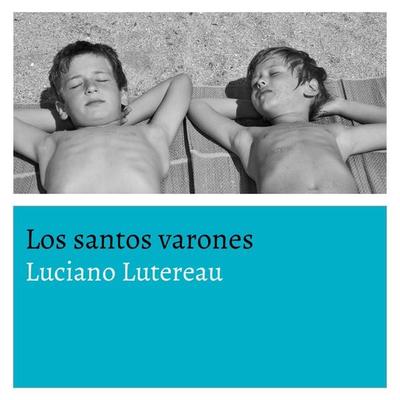 Los santos varones - Luciano Lutereau, Audio, 9789178650842