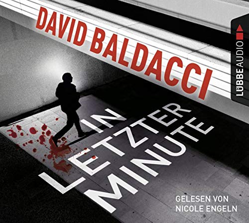 David Baldacci - In letzter Minute: Thriller. King & Maxwell 6. - Preis vom 30.09.2026 09:01:18 h