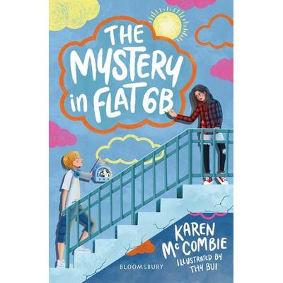The Mystery in Flat 6B: A Bloomsbury Reader, Taschenbuch von Karen McCombie, Bloomsbury, 978-1-80199-180-3