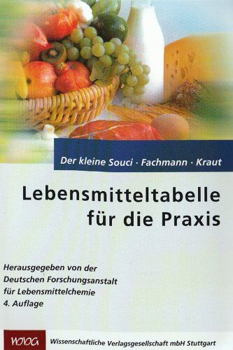 Eva Kirchhoff - Der kleine Souci/Fachmann/Kraut. Lebensmitteltabelle für die Praxis - Preis vom 09.10.2026 07:28:09 h