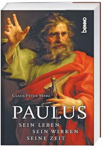 März, Claus P - Paulus: Sein Leben, sein Wirken, seine Zeit - Preis vom 13.10.2026 11:25:28 h