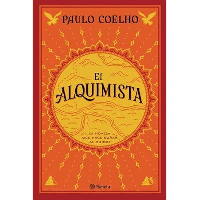El alquimista, Gebundene Ausgabe von Paulo Coelho, Planeta, 978-84-08-14475-5