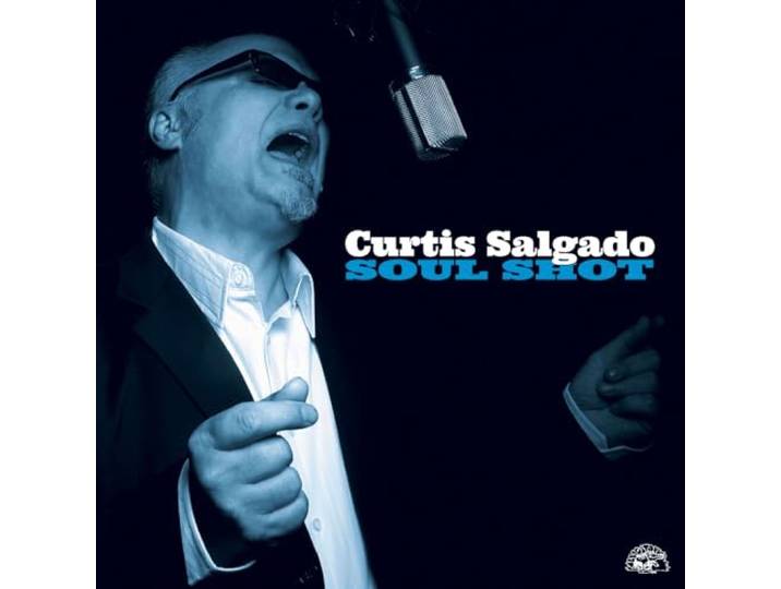 Curtis Salgado - Soul Shot