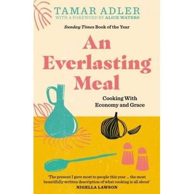 An Everlasting Meal, Taschenbuch von Tamar Adler, Swift Press, 978-1-80075-163-7