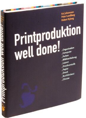 Kaj Johansson - Printproduktion Well done! - Preis vom 09.10.2026 07:28:09 h