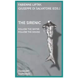 The Sirenic: Follow the Sound, Follow the Water, Fachbücher