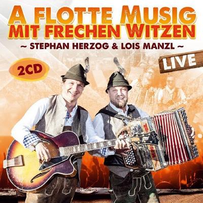 A flotte Musig mit frechen Witzen-Live - Stephan Herzog,Lois Manzl, CD, 9003549534341