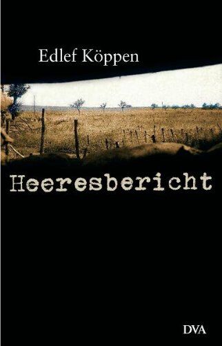 Edlef Köppen - Heeresbericht - Preis vom 16.10.2026 11:41:07 h