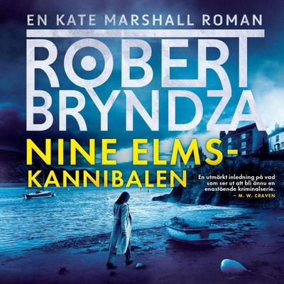 Nine Elms-kannibalen - Robert Bryndza, Audio, 9788742803769