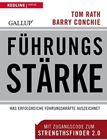 Tom Rath - Führungsstärke: Was erfolgreiche Führungskräfte auszeichnet - Preis vom 09.10.2026 07:28:09 h