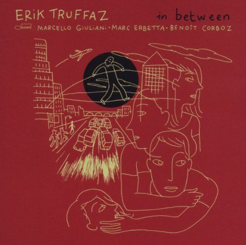 Erik Truffaz - In Between - Preis vom 17.10.2026 19:25:27 h