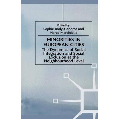 Minorities in European Cities, Taschenbuch von S. Body-Gendrot,M. Martiniello, Palgrave Macmillan UK, 978-1-349-62843-8