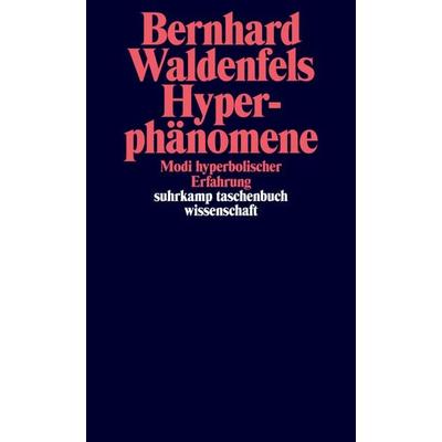 Hyperphänomene, Taschenbuch von Bernhard Waldenfels, Suhrkamp, 978-3-518-29647-9