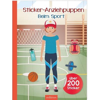 Sticker-Anziehpuppen – Beim Sport, Taschenbuch von , arsedition, 978-3-8458-6523-2
