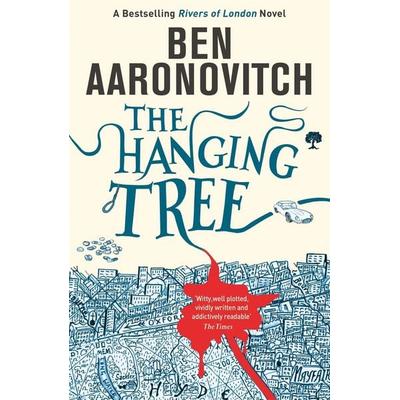 The Hanging Tree, Taschenbuch von Ben Aaronovitch, Orion Publishing Group, 978-0-575-13257-3
