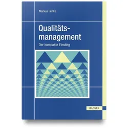 Qualitätsmanagement, Fachbücher von Markus Henke