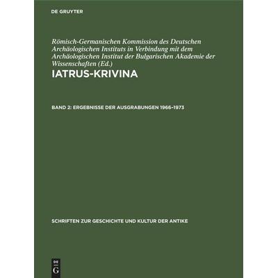 Ergebnisse der Ausgrabungen 1966-1973, Gebundene Ausgabe von , De Gruyter Oldenbourg, 978-3-11-259415-5