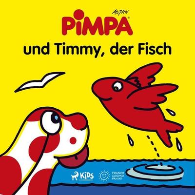 Pimpa und Timmy, der Fisch - Altan, Audio, 9788728008096
