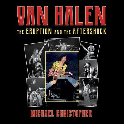 Van Halen - Michael Christopher, Audio, 9781493064274