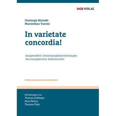 In varietate concordia!, Taschenbuch von , ÖGB Verlag, 978-3-99046-755-8