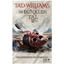 Im dunklen Tal 2, Belletristik von Tad Williams