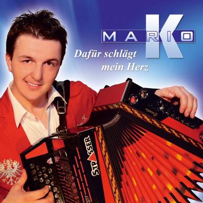 Dafür schlägt mein Herz - Mario K., CD, 9003549529712
