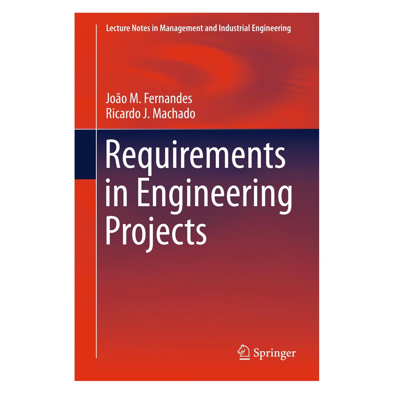 Springer Fernandes:Requirements in Engineering P (Englisch, Hardcover, João M. Fernandes, Ricardo J. Machado) (9783319185965)