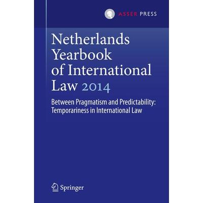 Netherlands Yearbook of International Law 2014, Gebundene Ausgabe von , T.M.C. Asser Press, 978-94-6265-059-6