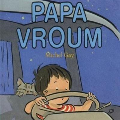 Papa vroum - Michel Gay, Audio, 9782211322232