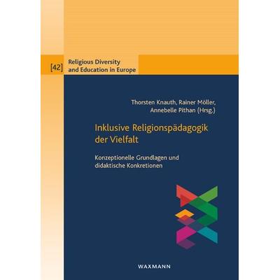 Inklusive Religionspädagogik der Vielfalt, Taschenbuch von , Waxmann Verlag GmbH, 978-3-8309-4186-6